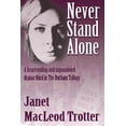 thumbnail image 1 of Never Stand Alone: A heartrending and impassioned drama: third in The Durham Trilogy, (Paperback), 1 of 1