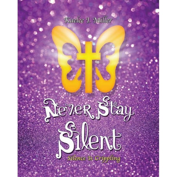 Never Stay Silent, (Paperback)
