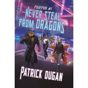 Never Steal from Dragons, Paperback