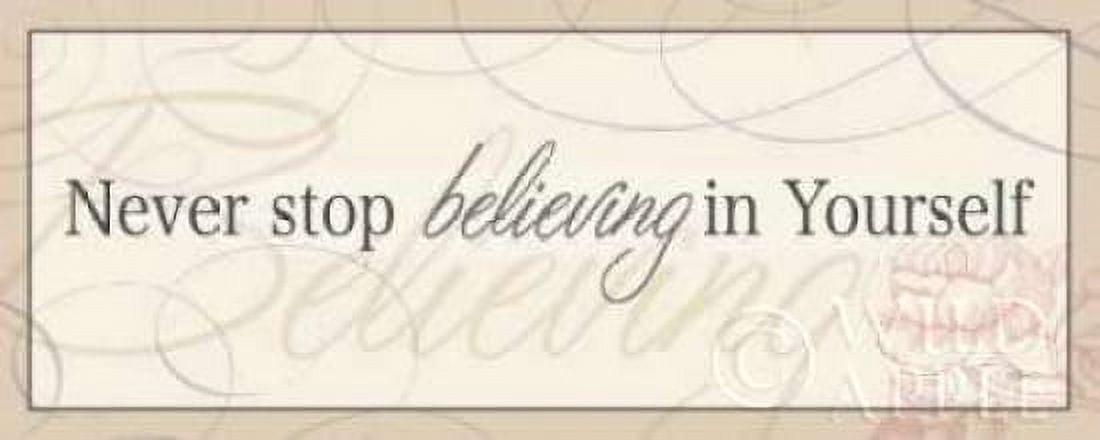 Never Stop Believing in Yourself Canvas Art - Pela (10 x 20)