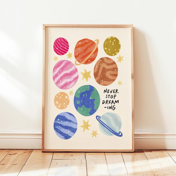 Never Stop Dreaming Colorful Planets Nursery Print, Unframed Paper Print Size 8x12