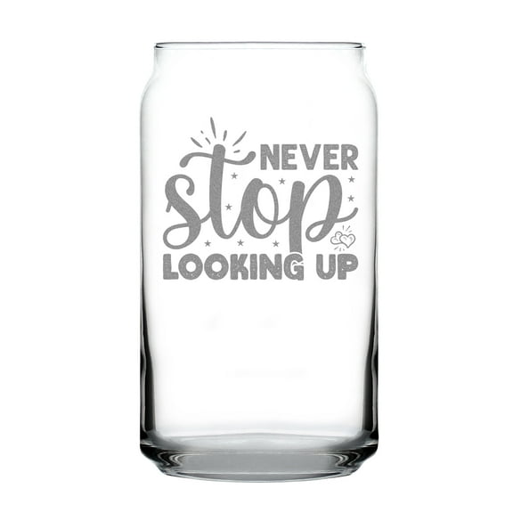 Never Stop Looking Up Can-Shaped Pint Glass, Hand Engraved 16oz, Unique Etched Glass Gift, Inspirational Drinkware, Custom Can
