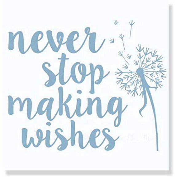 Never Stop Making Wishes Vinyl Lettering Art Inspirational Wall Decals, 23x19-Inch Misty Blue