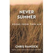 Never Summer, Paperback