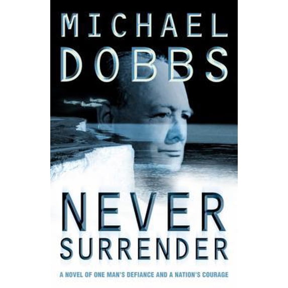 Pre-Owned Never Surrender (Hardcover) 0007107250 9780007107254