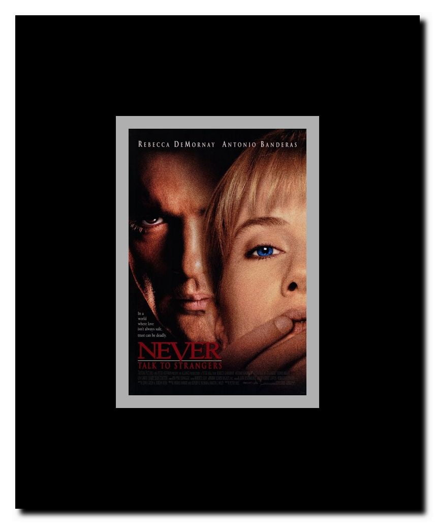 Never Talk To Strangers Framed Movie Poster