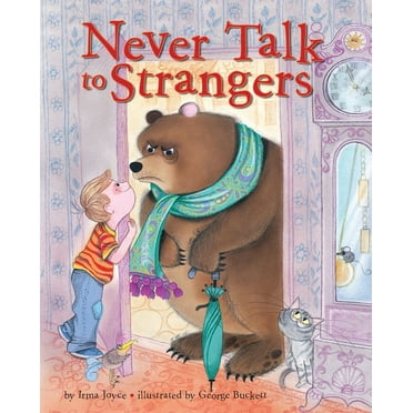 Never Talk to Strangers, (Hardcover)