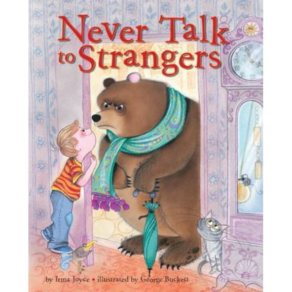 Pre-Owned Never Talk to Strangers (Unknown) 0375969640 9780375969645