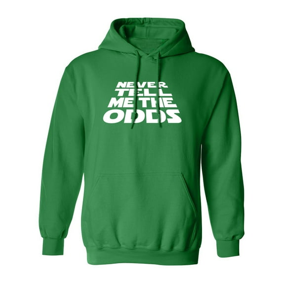 Never Tell Me The Odds Adult Hooded Sweatshirt