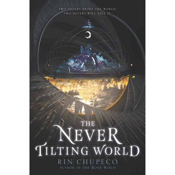 Pre-Owned The Never Tilting World (Paperback) 0062821881 9780062821881
