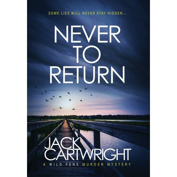 Never To Return, (Hardcover)