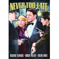 thumbnail image 1 of Never Too Late (1935) (DVD), Alpha Video, Mystery & Suspense, 1 of 1
