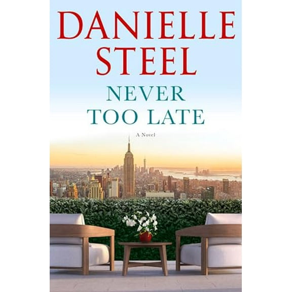Pre-Owned Never Too Late (Hardcover) 0593498402 9780593498408