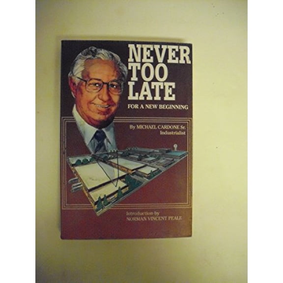 Pre-Owned Never Too Late: For a New Beginning (Hardcover) 0800716035 9780800716035