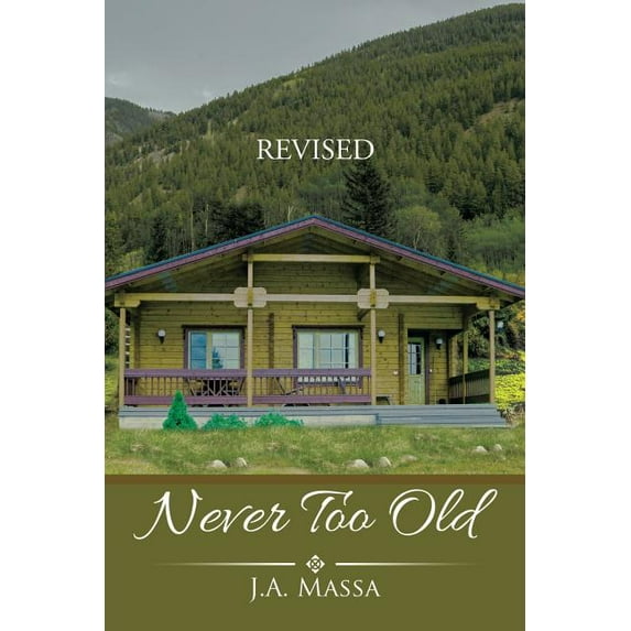 Never Too Old (Paperback)