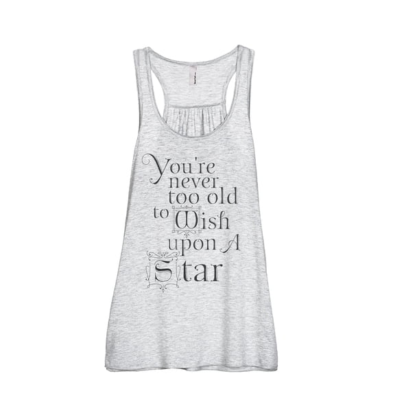 Never Too Old To Wish Upon A Star Women's Fashion Sleeveless Flowy Racerback Workout Yoga Tank Top Sport Grey Medium