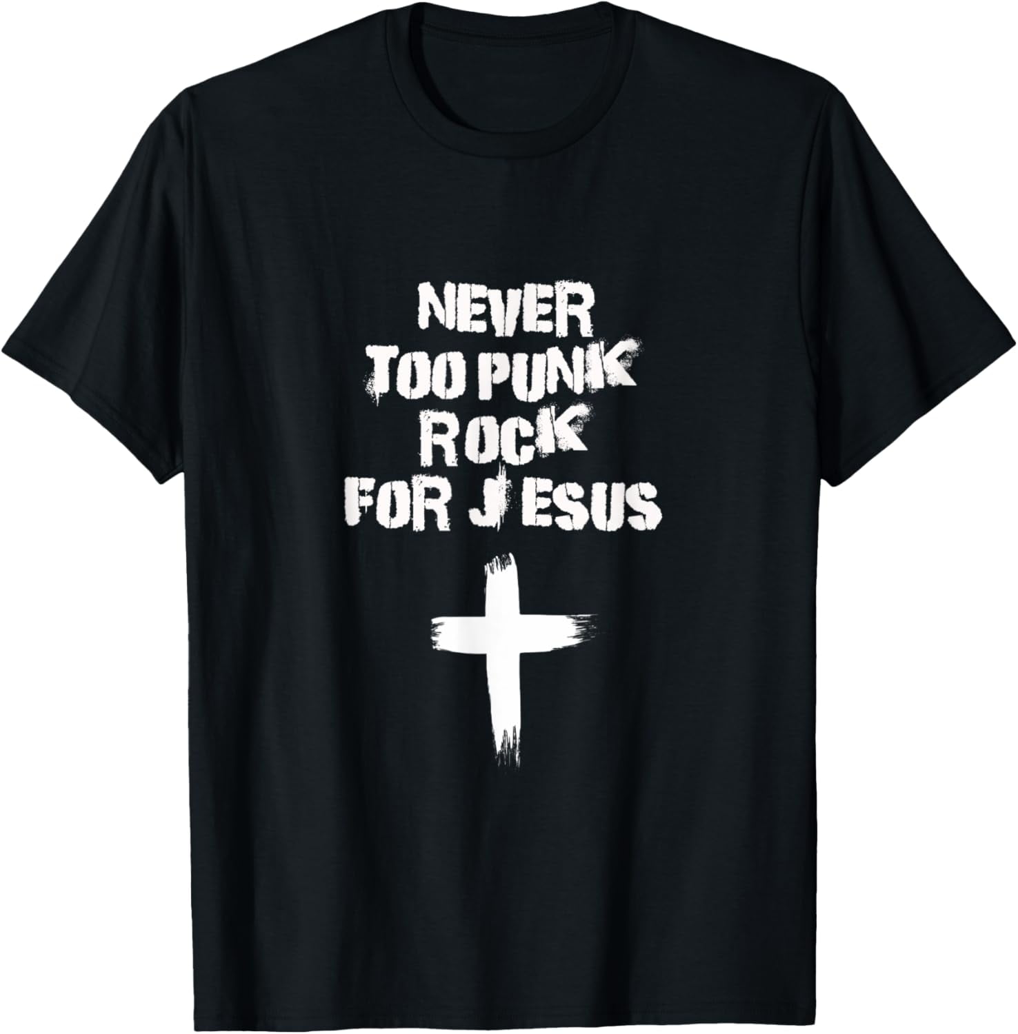 Never Too Punk Rock For Jesus Mens Religious Christian Bands T-shirt 