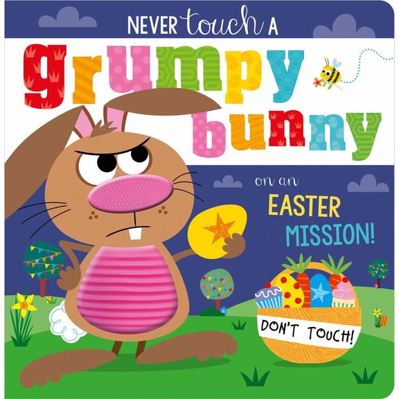 Never Touch a Grumpy Bunny! (Paperback)