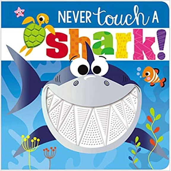 Pre-Owned Never Touch a Shark! (Board Book)
