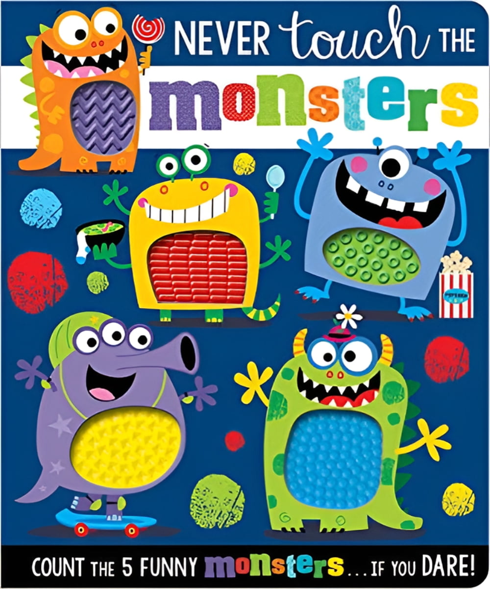 Never Touch the Monsters!, (Board Book)