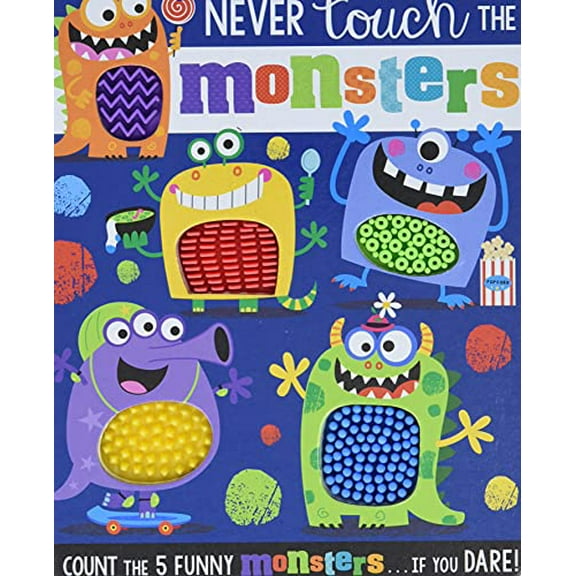 Pre-Owned Never Touch the Monsters! (Board book) 1789477069 9781789477061