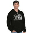 thumbnail image 1 of Never Trust An Atom Science Nerd Joke Unisex Fleece Graphic Zip Up Hoodie Brisco Brands 2X, 1 of 5