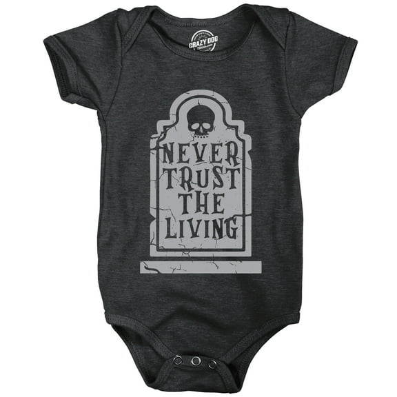 Never Trust The Living Baby Bodysuit Funny Sarcastic Halloween Grave Graphic Novelty Jumper For Infants