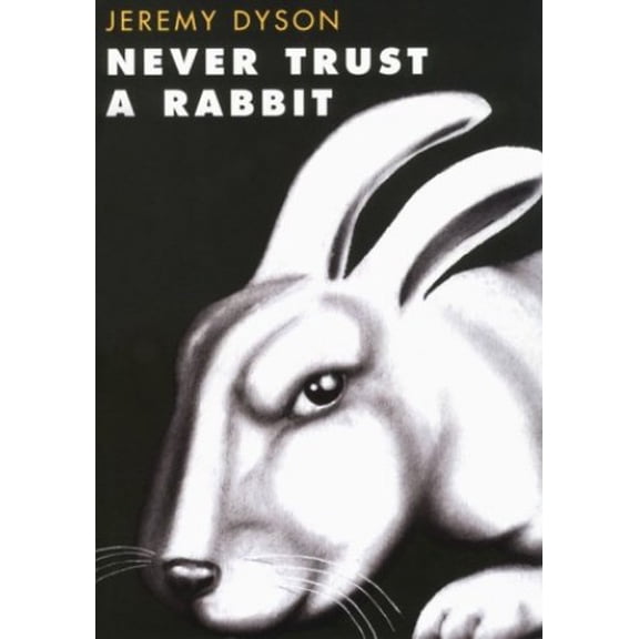 Pre-Owned Never Trust a Rabbit: Stories With a Twist (Paperback) 0715630156 9780715630150
