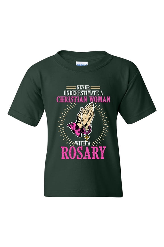 Never Underestimate A Christian Woman With A Rosary DT Youth Kids T-Shirt Tee