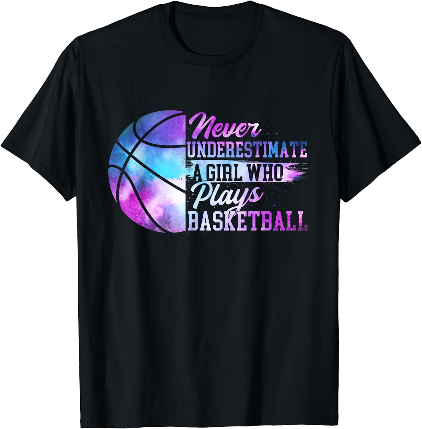 never-underestimate-a-girl-who-plays-basketball-t-shirt-walmart