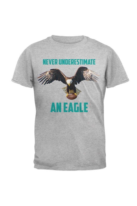 Never Underestimate An Eagle Flying Football Mens T Shirt Heather LG