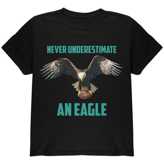 Never Underestimate An Eagle Flying Football Youth T Shirt Black Youth X-SM