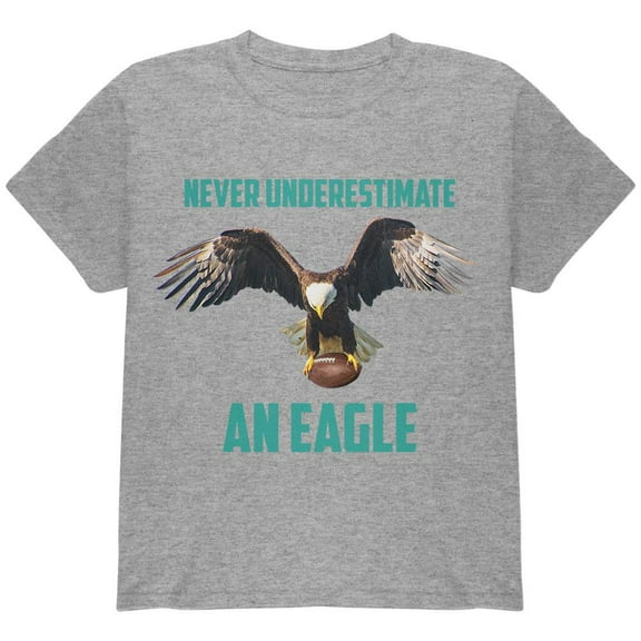 Never Underestimate An Eagle Flying Football Youth T Shirt Heather YLG