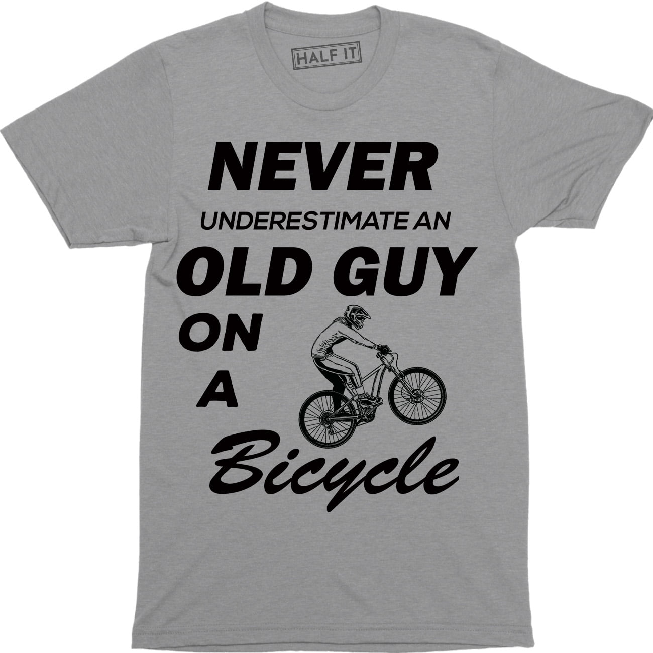 Never Underestimate An Old Guy On A Bicycle Funny Men's T-Shirt