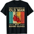 thumbnail image 1 of Never Underestimate An Old Man Vintage Boxing Gloves Boxer T-Shirt, 1 of 4