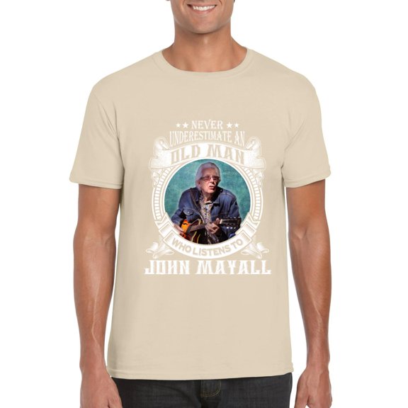 Never Underestimate An Old Man Who Listen To John Mayall T-Shirt, for men & women, up to size 5XL