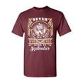 thumbnail image 1 of Never Underestimate An Old Man Who Was Born In September Funny DT Adult T-Shirt Tee, 1 of 2