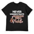 thumbnail image 1 of Never Underestimate An Old Man With A Fiddle Music Apparel T-Shirt Black, 1 of 5