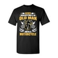 thumbnail image 1 of Never Underestimate An Old Man With A Motorcycle Funny DT Adult T-Shirt Tee, 1 of 2