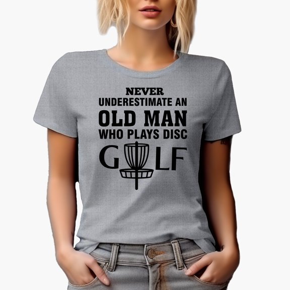 Never Underestimate an Old Man Who Plays Disc Golf Quote with Target or Basket, Golf Player, Golfing or Golfer Themed Merch Gift, Heather Grey T-Shirt, 3XL