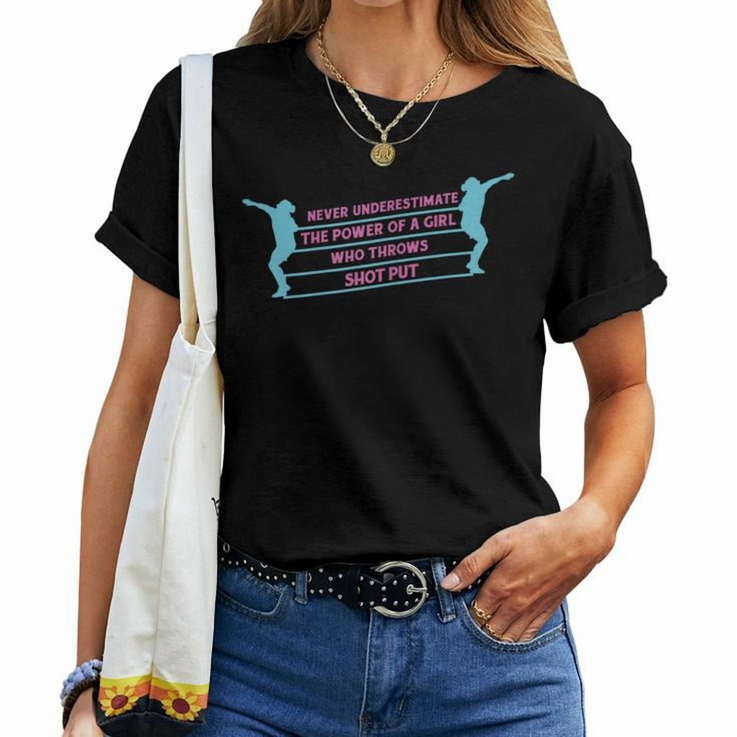 Never Underestimate Power of a Girl Track and Field T-Shirt Women Adult Cotton Comfortable Sports Enthusiast Casual Tee, Size 5XL, Color Black