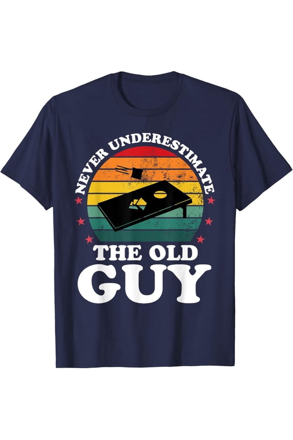 Never Underestimate The Old Guy Cornhole Player T-Shirt All Size S-5XL