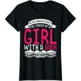 thumbnail image 1 of Never Underestimate The Power Of A Girl With A Book Reading T-Shirt, 1 of 3