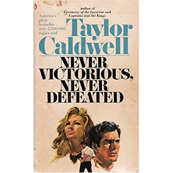 Pre-Owned Never Victorious, Never Defeated (Unknown) 0445084359 9780445084353