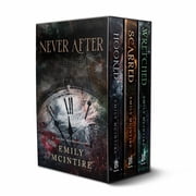 Never after Series Boxed Set, Books 1-3 Hooked, Scarred, and Wretched Hardcover