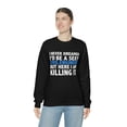 thumbnail image 1 of Never dreamed I'd be Sexy Civil Engineer Graduation Unisex Sweatshirt S-2XL, 1 of 8