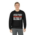thumbnail image 1 of Never dreamed I'd be a Sexy Firefighter Killing it Unisex Sweatshirt S-2XL, 1 of 9