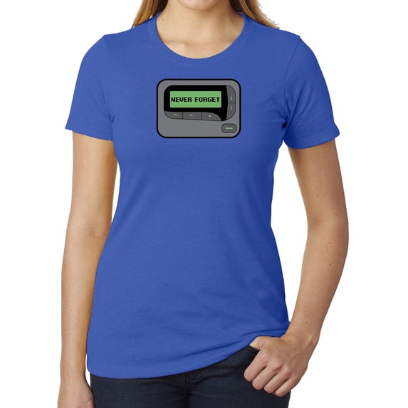 Never forget the beeper, Funny Ladies T-shirts Retro Tees Woman's Graphic Shirts - Royal MH200WFUN S14 2XL