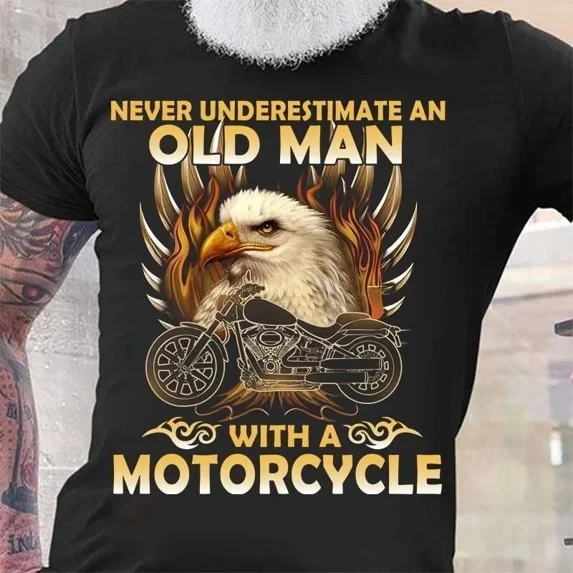 Never underestimate an old man with a motorcycle - Eagle and motorcycle, gift fo