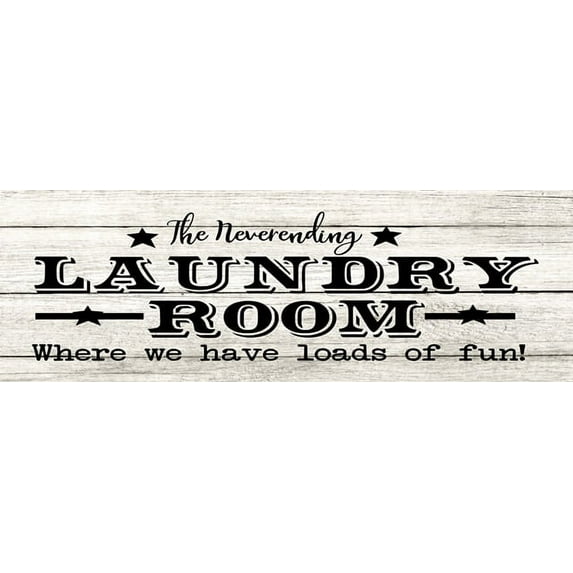 Neverending Laundry Room Chic White Farmhouse Wood Sign Wall Décor Gift 6 x 18 Wood Sign B3-06180028163